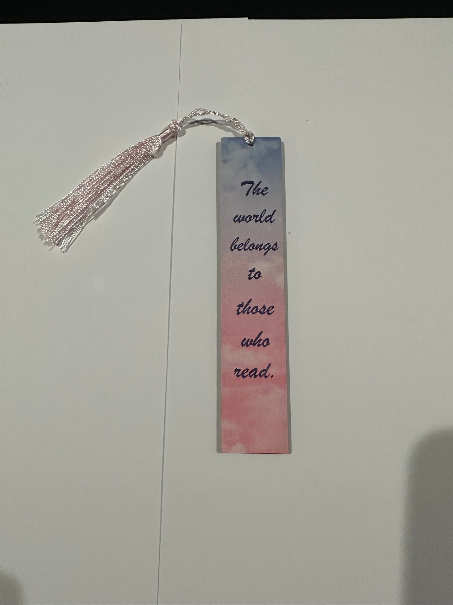 Bookmark - The World Belongs to Those who Read