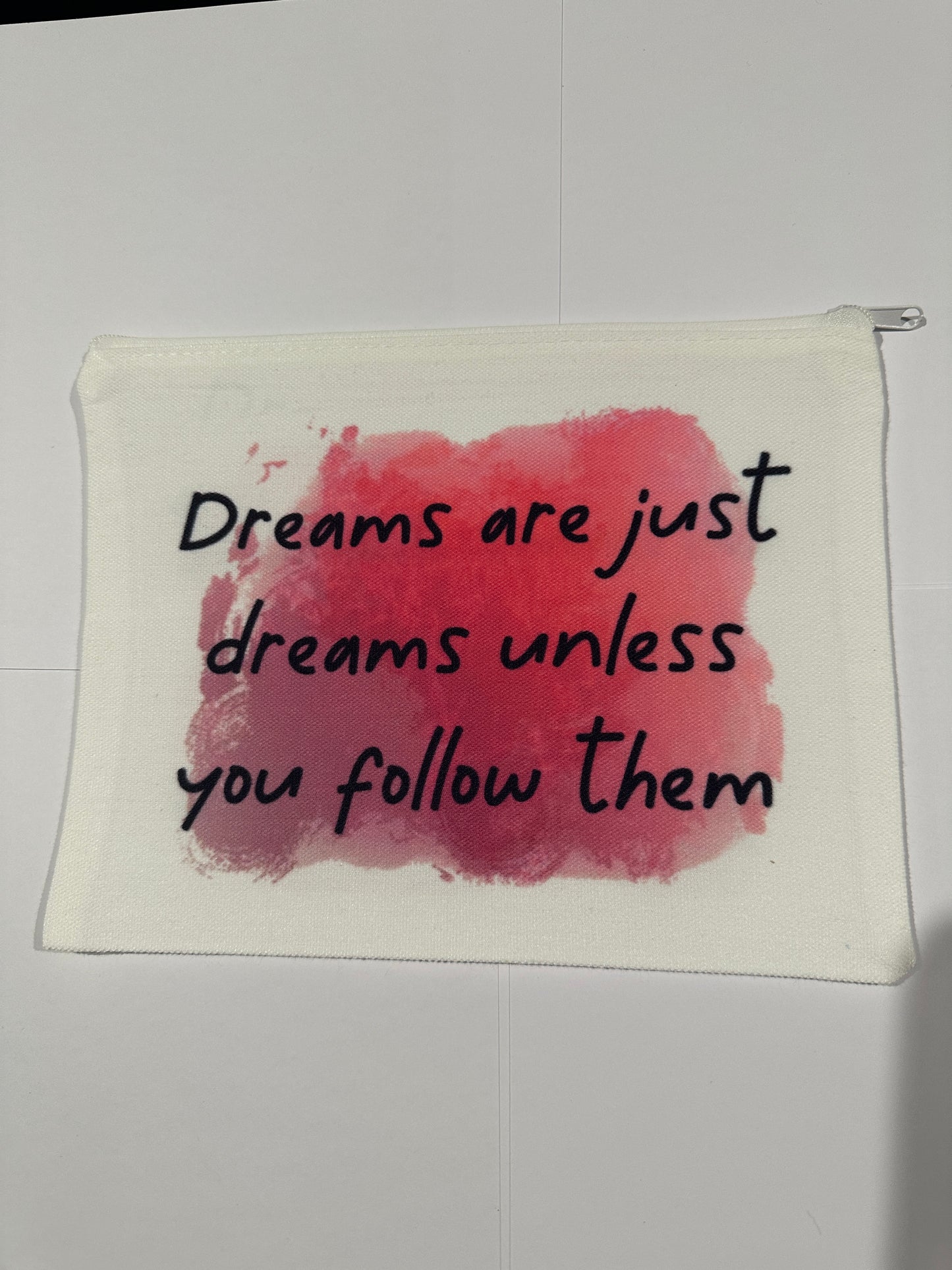 Small Bag - Dreams are just Dreams