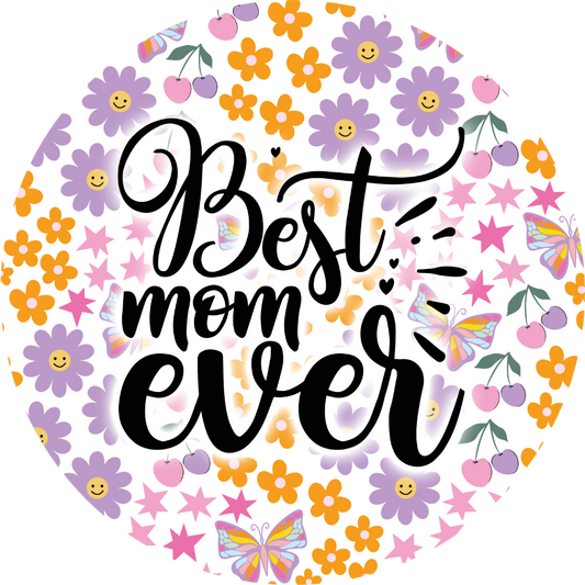 Coaster - Best Mom Ever