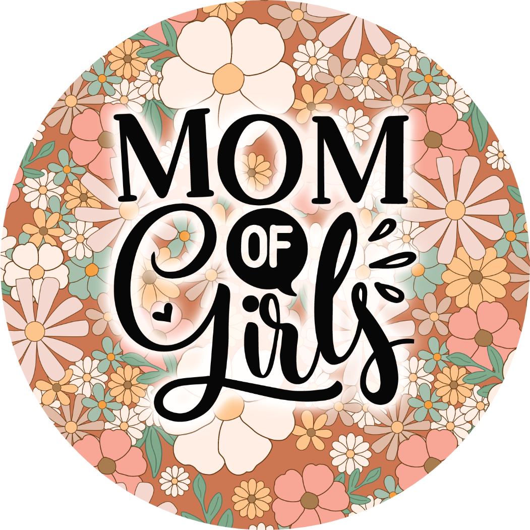 Coaster - Mom of Girls